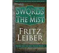 Swords In The Mist