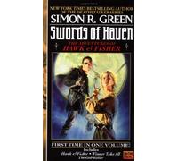 Swords of Haven: Hawk & Fisher; Winner Takes All; the God Killer