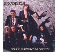 Swords - Reason Why [Import]