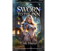 Sworn to the Inn: A LitRPG Fantasy