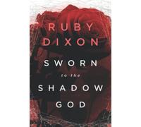 Sworn to the Shadow God: An Epic Fantasy Romance