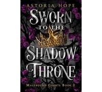 Sworn to the Shadow Throne