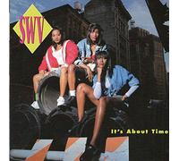 SWV- It's About Time