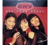 Swv – Use Your Heart