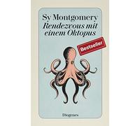 Sy Montgomery H Rendezvous mit einem Oktopus: Extrem schlau und unglaubl (Poche)