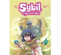 Sybil, la fée cartable - Tome 4 - Princesse Nina - Michel Rodrigue - Le Lombard Eds - cartonné - Bande dessinée
