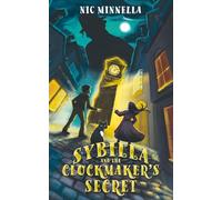Sybilla and the Clockmaker's Secret