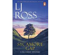Sycamore Gap: The thrilling detective murder mystery from the bestselling author of Holy Island