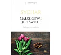 Sychar. Le mariage est sacré