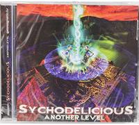 Sychodelicious - Another Level