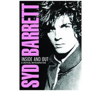 Syd Barrett - Inside And Out: A Critical Retrospective [Dvd]
