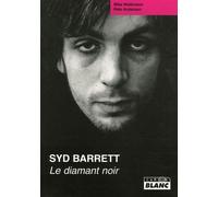 Syd Barrett - Le Diamant Noir