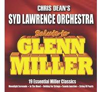 Syd Lawrence Orchestra - Salute to Glenn Miller