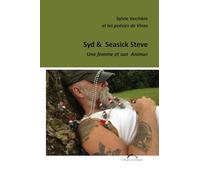 Syd & Seasick Steve: Une femme et son Animus