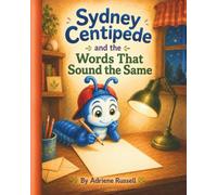 Sydney Centipede and The Words That Sound The Same