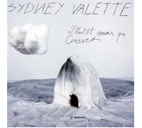Sydney Valette - Plutôt Mourir Que Crever