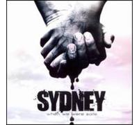Sydney - When We Were Safe [Import]