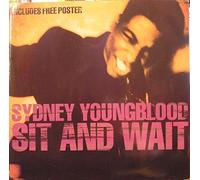 SYDNEY YOUNGBLOOD / SIT AND WAIT