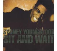 Sydney Youngblood - Sit And Wait