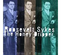 Sykes, Roosevelt - Honey Dripper [Limited] [Import allemand]