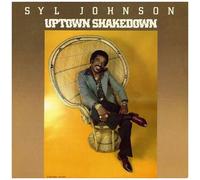 Syl Johnson - Uptown Shakedown [Vinyl]