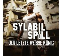 Sylabil Spill - Der Letzte Weisse König [Import]