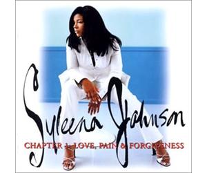 Syleena Johnson - Chapter 1:Love, Pain&Forgivene