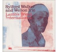 Sylford Walker & Welton Irie - Lamb's Bread International