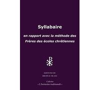 Syllabaire: en rapport avec la méthode des Frères des écoles chrétiennes