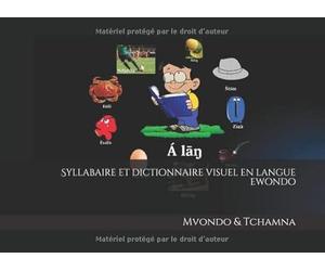 Syllabaire et dictionnaire visuel en langue ewondo