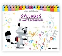 Syllabes et mots frequents - mini-syllabaire - Collectif - Sedrap Eds - broché - Scolaire / Universitaire
