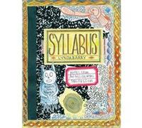 Lynda Barry – Syllabus – Notes d'une professeure accidentelle