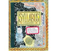 SYLLABUS NOTES FROM ACCIDENTAL PROFESSOR SC LYNDA BARRY by Barry, Lynda NEUF