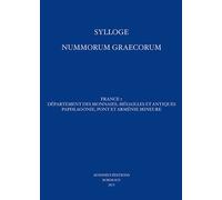 Sylloge nummorum graecorum France 7, département des monnaies, médailles et antiques, Paphlagonie, Pont et Arménie Mineure - Julie Dalaison - Ausonius Eds - broché - Essai