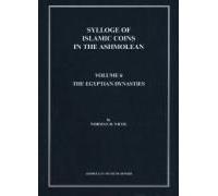 Sylloge Of Islamic Coins In The Ashmolean
