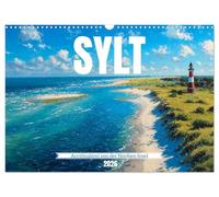 Sylt - Acrylmalerei von der Nordsee-Insel (Wandkalender 2026 DIN A3 quer), CALVENDO Monatskalender: Deutschland-Kalender mit Motiven aus ... Ein Kunstkalender für Liebhaber der Nordsee