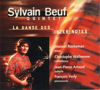 Sylvain Beuf Quintet - La Danse Des Inter-Notes