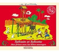 Sylvain et Sylvette, tome 10 : Aux prises avec les bêtes sauvages