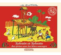 Sylvain et Sylvette, tome 10 : Aux prises avec les bêtes sauvages