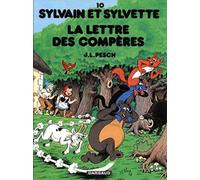 Sylvain et Sylvette, tome 10 : La lettre des compères