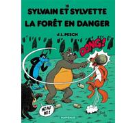 Sylvain et Sylvette – Tome 15 : La forêt en danger – Dargaud