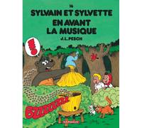 Sylvain et Sylvette - Tome 16 - En avant la musique - Jean-Louis Pesch - Dargaud - cartonné - Bande dessinée