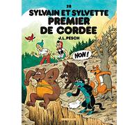 Jean-Louis Pesch – Sylvain et Sylvette Tome 28 : Premier de cordée – Cartonné (Dargaud)