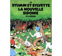 Sylvain et Sylvette Tome 32 : la nouvelle Sidonie