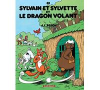 Sylvain Et Sylvette Tome 33 - Le Dragon Volant