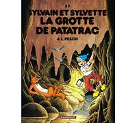 Sylvain et Sylvette - Tome 37 - La Grotte de Patatrac