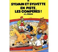 Sylvain et Sylvette - Tome 38 - En piste les Compères