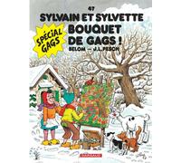 Sylvain & Sylvette – Tome 47 : Bouquet de Gags – Dargaud
