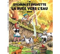 Sylvain et Sylvette - Tome 53 - La Ruée vers l'eau