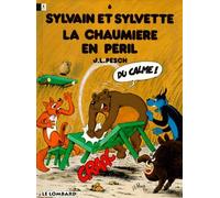 Sylvain et Sylvette, tome 6 : La chaumière en péril